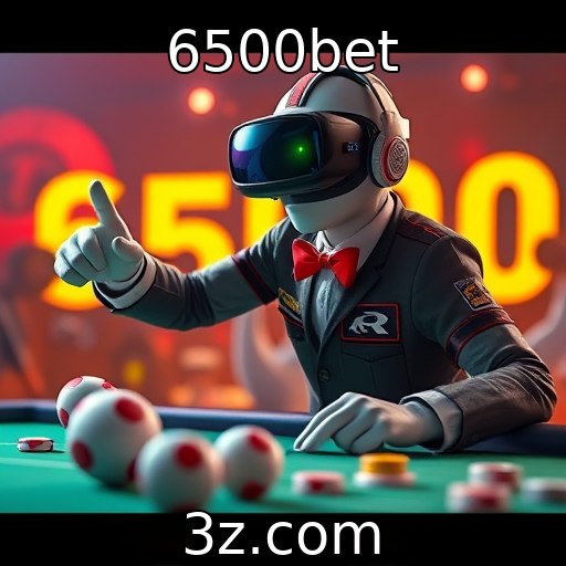 6500bet - Inovação tecnológica em realidade virtual para jogos